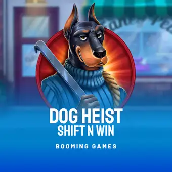 Dog Heist Shift 'N' Win