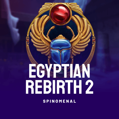 Egyptian Rebirth 2