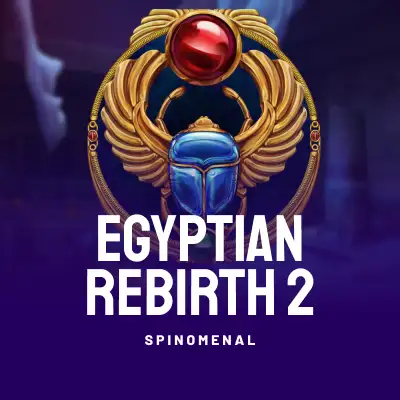 Egyptian Rebirth 2