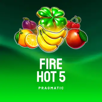 Fire Hot 5