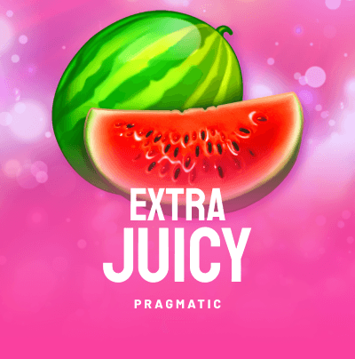 Extra Juicy