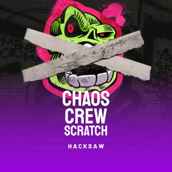 Chaos Crew Scratch