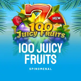 100 Juicy Fruits