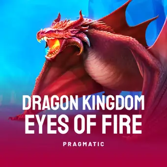 Dragon Kingdom - Eyes of Fire