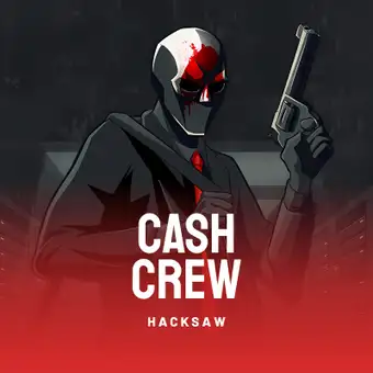 Cash Crew
