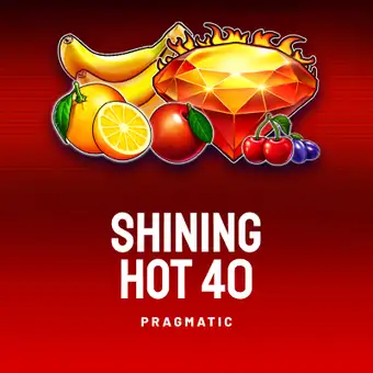 Shining Hot 40
